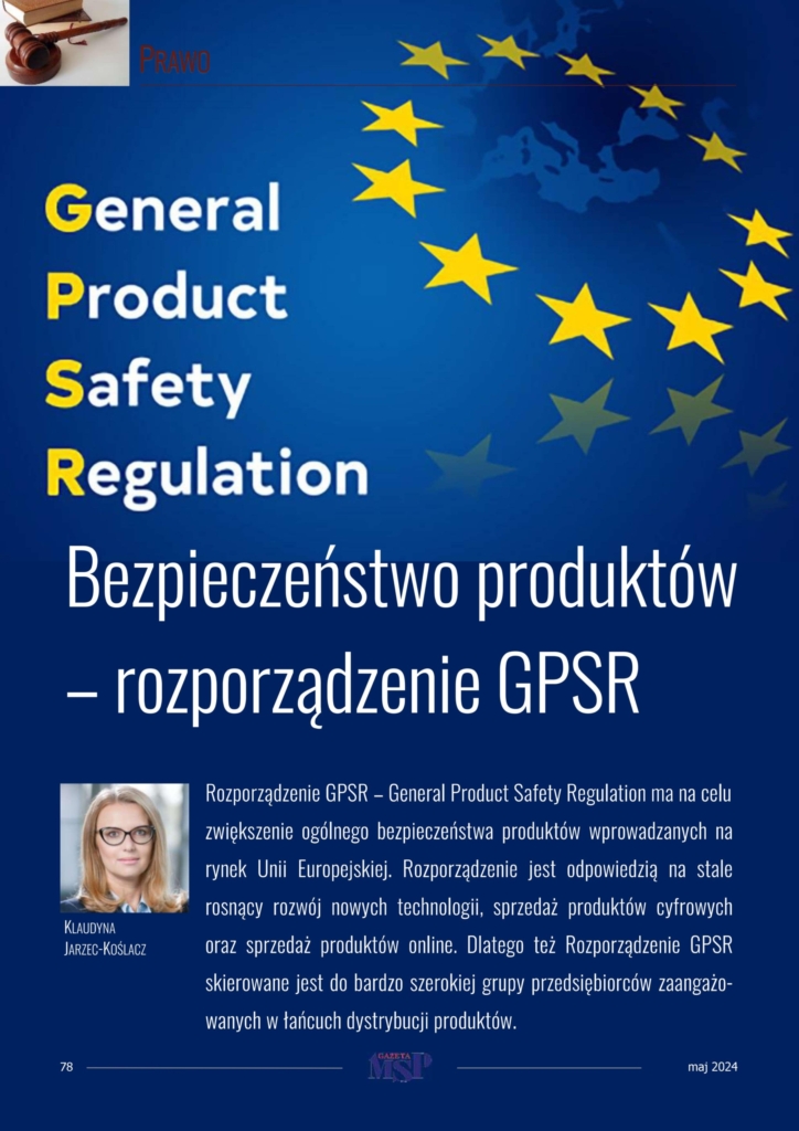 Bezpieczeństwo produktów - rozporządzenie GPSR „General Product Safety Regulation”